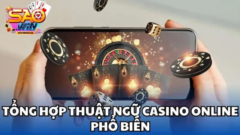 thuật ngữ casino online tổng hợp
